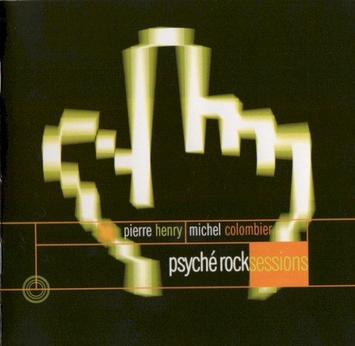 Psyché Rock Sessions封面
