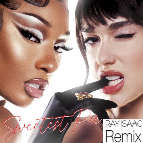 Sweetest Pie (RAY ISAAC Remixes Promo)封面