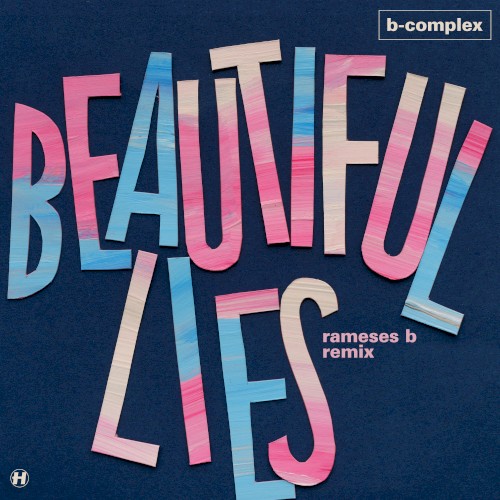 Beautiful Lies (Rameses B Remix)封面