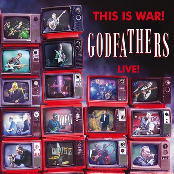 This Is War! The Godfathers Live!封面
