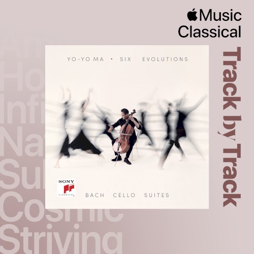 Track by Track Commentary: Yo‐Yo Ma on Six Evolutions – Bach Cello Suites封面