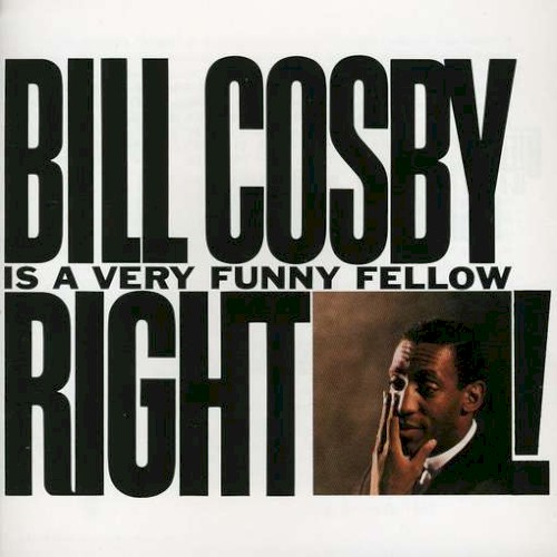 Bill Cosby Is a Very Funny Fellow Right!封面