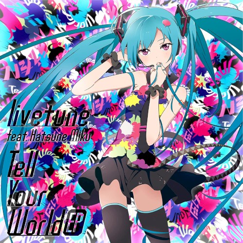 Tell Your World EP封面