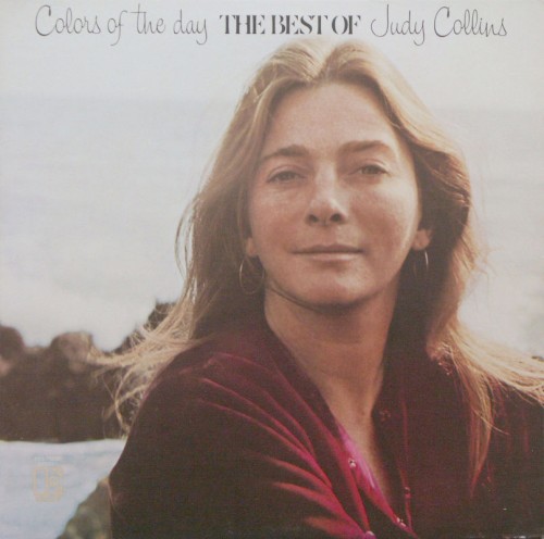 Colors of the Day: The Best of Judy Collins封面