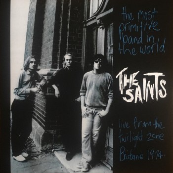 The Most Primitive Band in the World - Live From the Twilight Zone Brisbane 1974封面