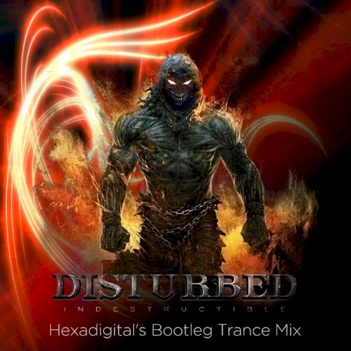 Indestructible (Hexadigital's Bootleg Trance Mix)封面