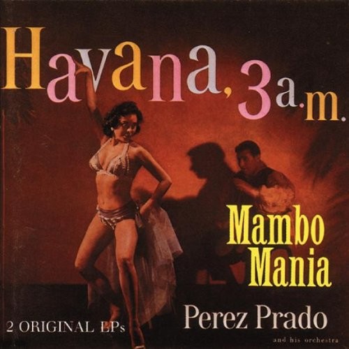 Mambo Mania / Havana, 3 A.M.封面