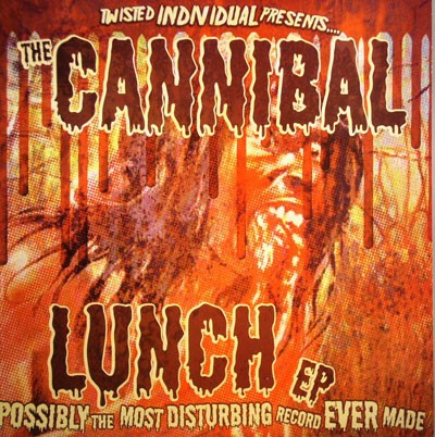 The Cannibal Lunch EP封面