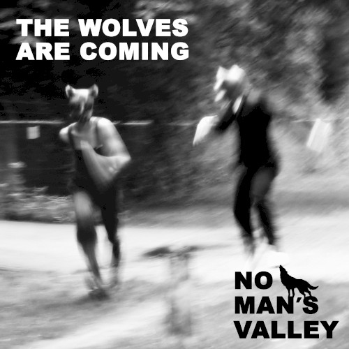 The Wolves Are Coming封面