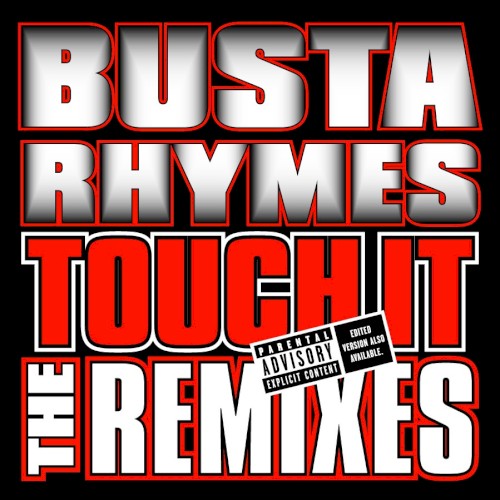 Touch It Remixes封面