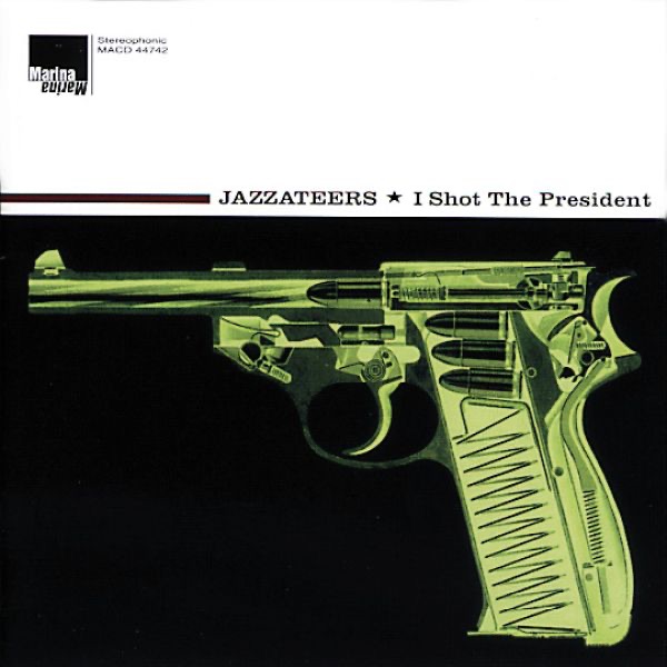 I Shot the President封面