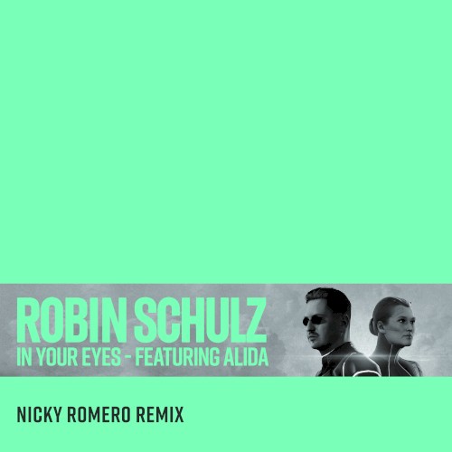 In Your Eyes (Nicky Romero remix)封面