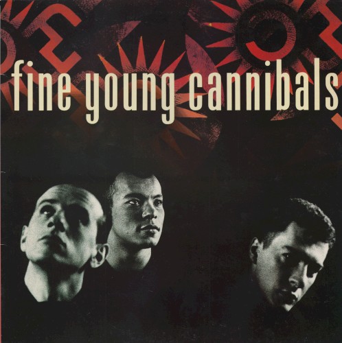 Fine Young Cannibals封面