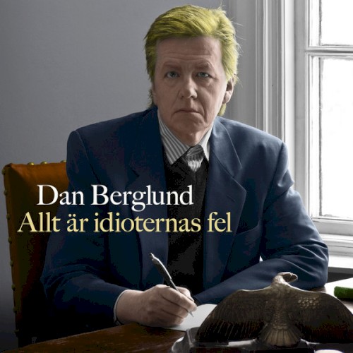 Allt är idioternas fel封面