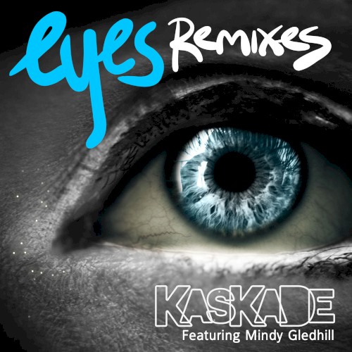 Eyes (Remixes)封面