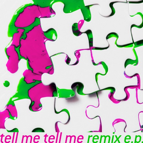 tell me tell me (remix e.p.)封面
