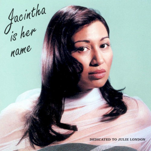 Jacintha Is Her Name – Dedicated to Julie London封面