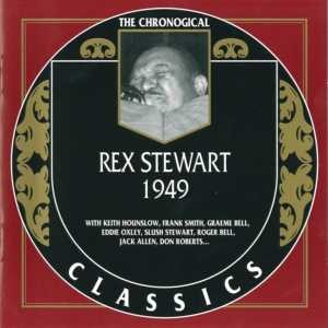 The Chronological Classics: Rex Stewart 1949封面