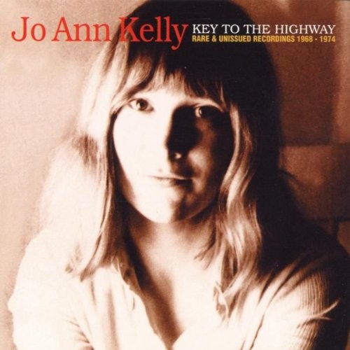 Key to the Highway: Rare & Unissued Recordings 1968–1974封面