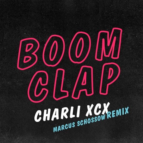 Boom Clap (Marcus Schossow remix)封面