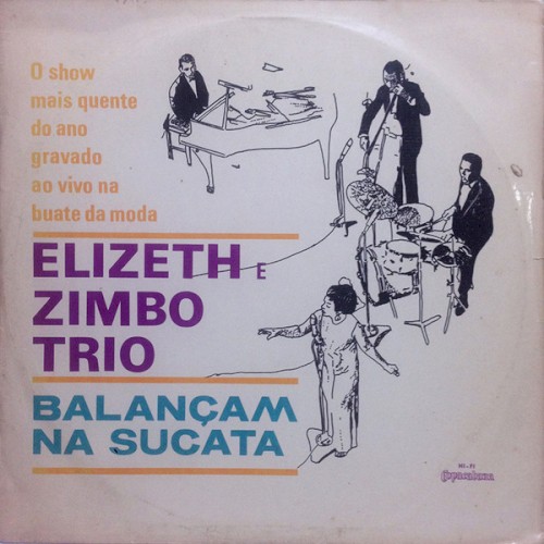 Elizeth e Zimbo Trio balançam na sucata封面