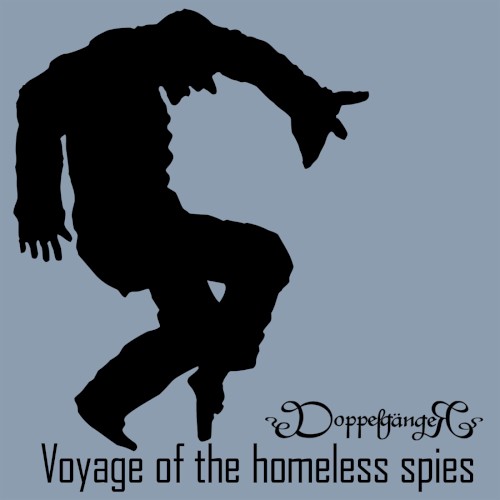 Voyage of the Homeless Spies封面