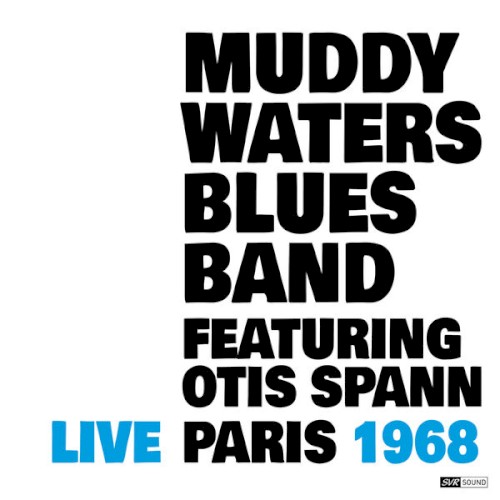 Muddy Waters Blues Band Live Paris 1968封面