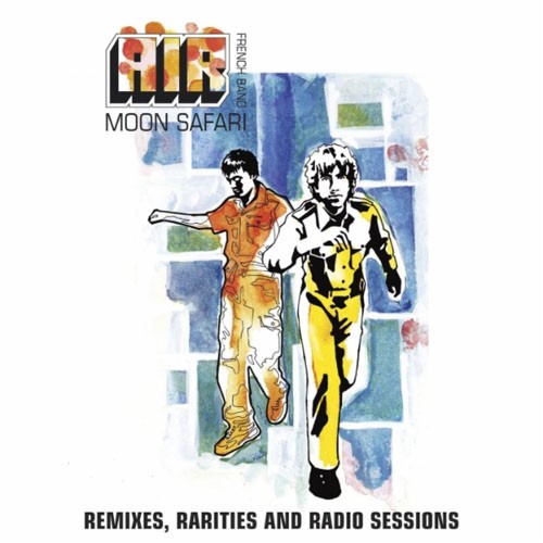 Moon Safari Remixes, Rarities and Radio Sessions封面