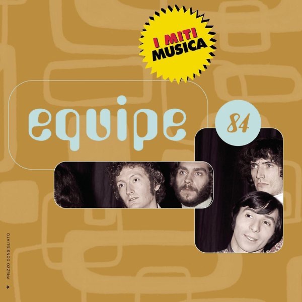 I miti musica: Equipe 84封面