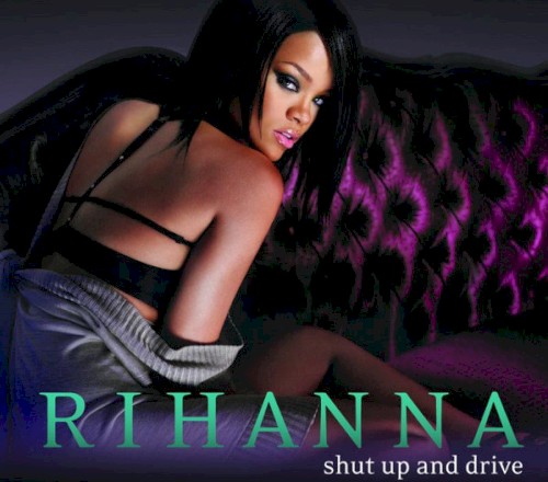 Shut Up and Drive封面