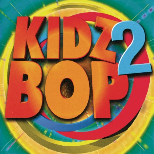 Kidz Bop 2封面