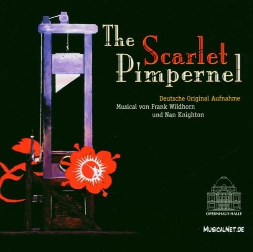 The Scarlet Pimpernel - Opernhaus Halle 2003封面