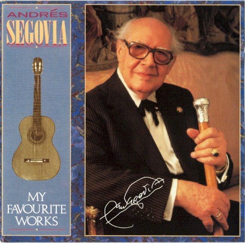 The Segovia Collection, Volume 3: My Favorite Works封面