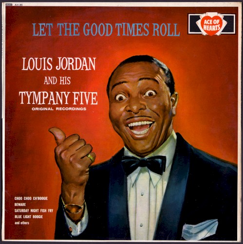 Let the Good Times Roll封面