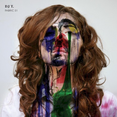 Fabric 51: DJ T.封面