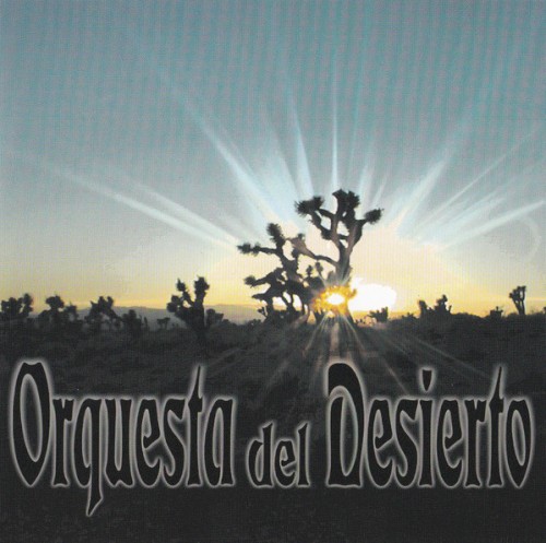 Orquesta del Desierto封面