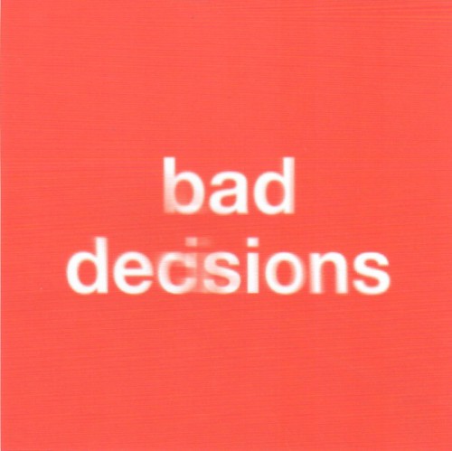 bad decisions封面