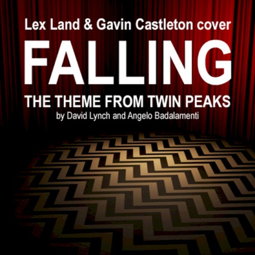 Cover "Falling: The Theme From Twin Peaks" by David Lynch and Angelo Badalamenti封面