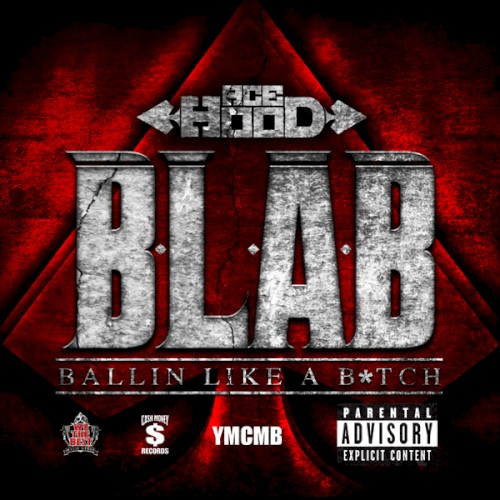 B.L.A.B. (Ballin Like A B*tch)封面