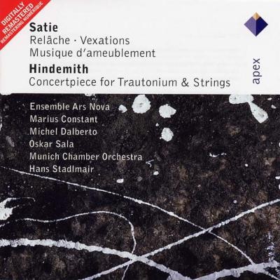 Satie: Relâche / Vexations / Musique d’ameublement / Hindemith: Concertpiece for Trautonium & Strings封面