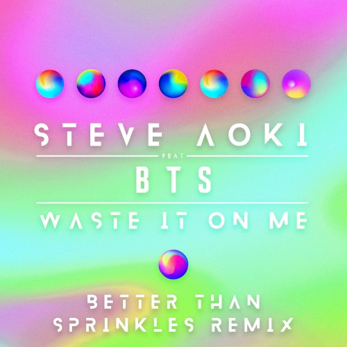 Waste It on Me (Steve Aoki the Bold Tender Sneeze remix)封面
