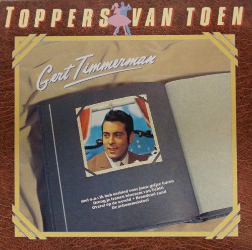 Toppers van toen: Gert Timmerman封面