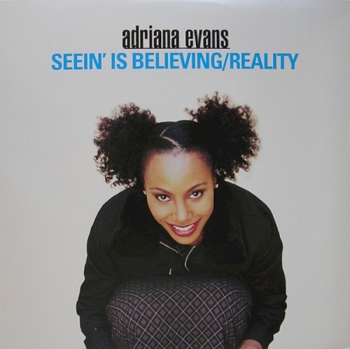 Seein' Is Believing / Reality封面