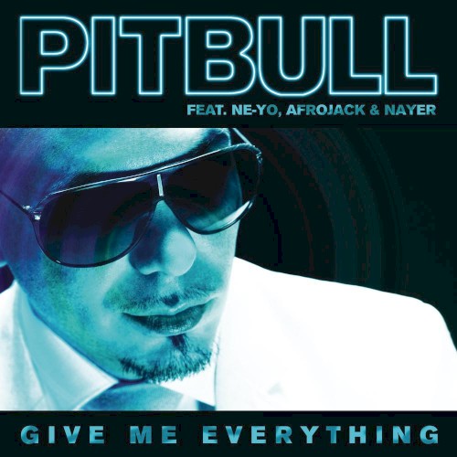 Give Me Everything封面