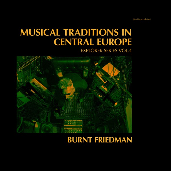 Musical Traditions in Central Europe: Explorer Series, Vol. 4封面