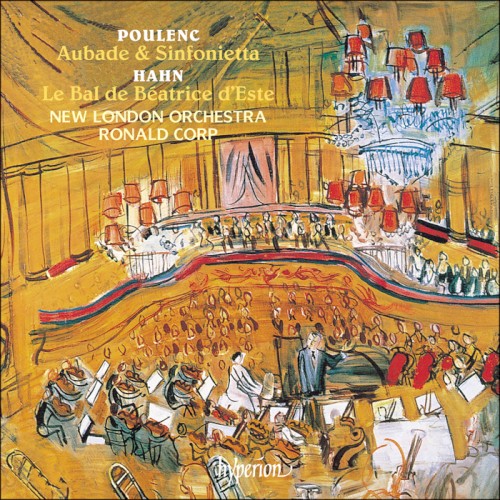 Poulenc: Aubade / Sinfonietta / Hahn: Le Bal de Béatrice d'Este封面