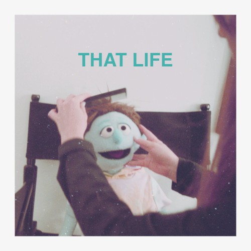 That Life封面