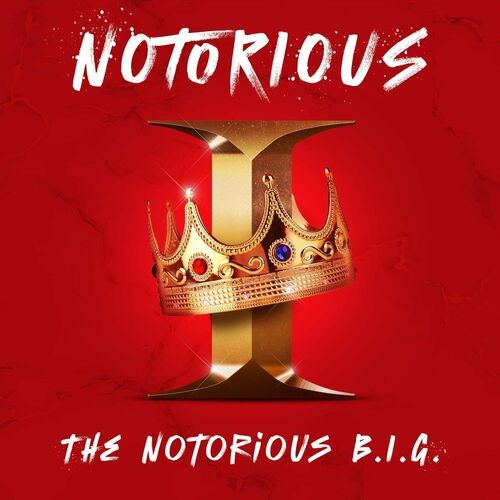 Notorious I: The Notorious B.I.G.封面