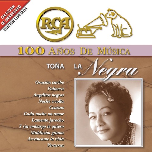 RCA: 100 años de música: Toña la Negra封面