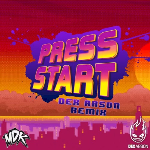Press Start (Dex Arson remix)封面